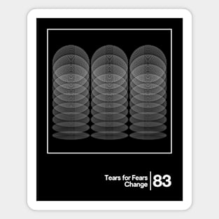 Tears For Fears - Change / Minimalist Graphic Artwork Magnet